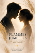 Programme Flammes Jumelles : Éveil, Clarté &amp; Alignement